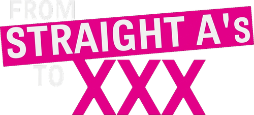From Straight A's to XXX