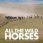All the Wild Horses