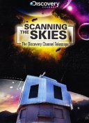 Сканируя небо: Телескоп Discovery Channel